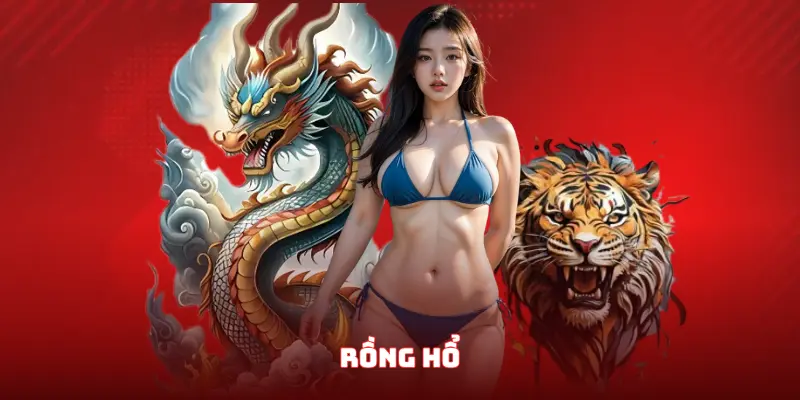 Chinh Phục Rồng Hổ – Mẹo Giúp Bạn Làm Chủ Cuộc Chơi